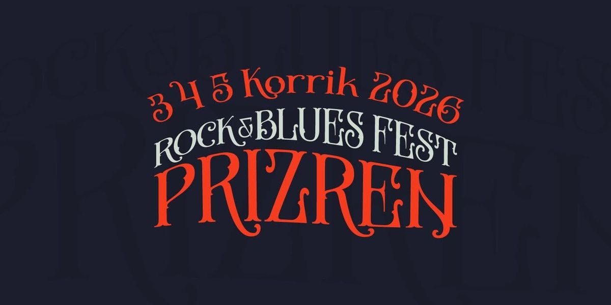 Prizren Rock & Blues Festival rikthehet në korrik 2026